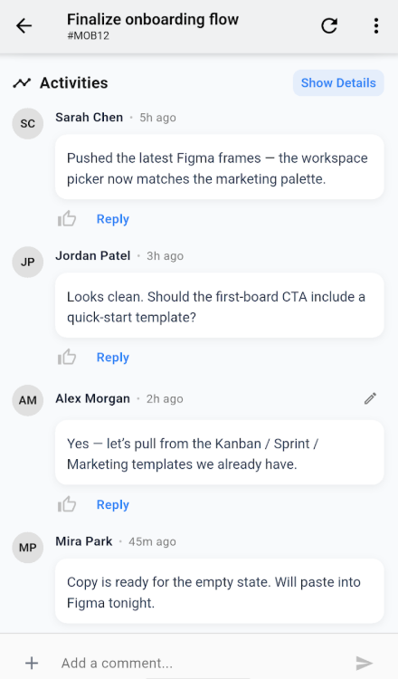 Card comments keep decisions, questions, and updates attached to the work.