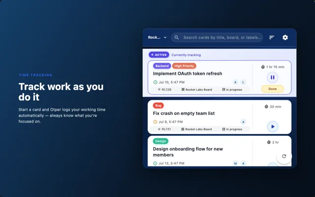 The Otper desktop app listing cards with labels, boards, due dates and logged time, each with a play or pause control, and the currently tracking card at the top